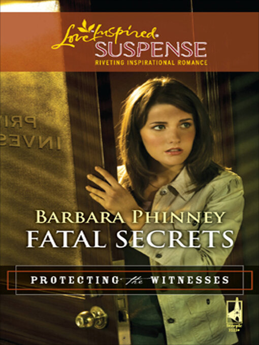 Title details for Fatal Secrets by Barbara Phinney - Available